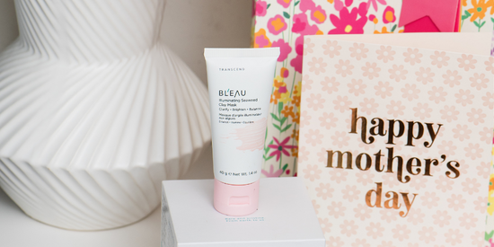 A Special Skincare Treat for Mom